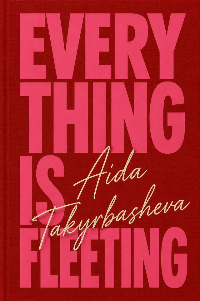 Everything Is Fleeting — signed hardcover first edition
